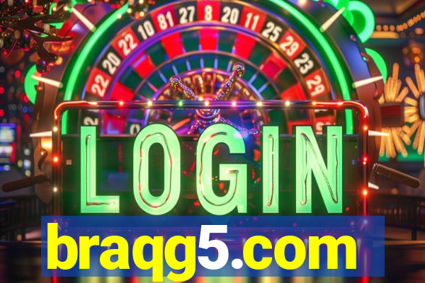 braqg5.com