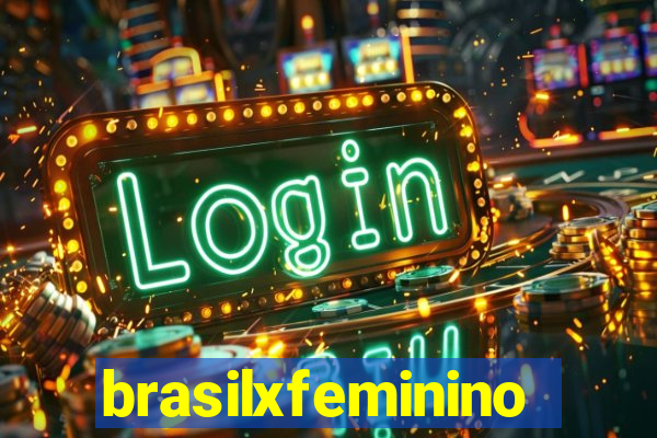 brasilxfeminino