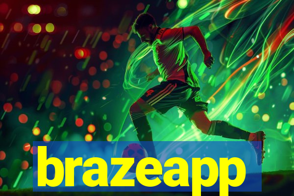 brazeapp