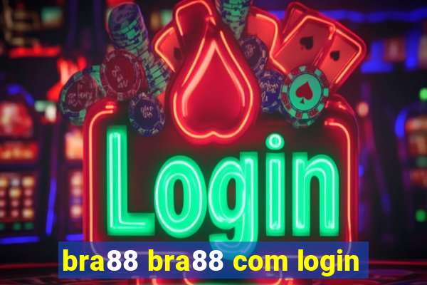 bra88 bra88 com login