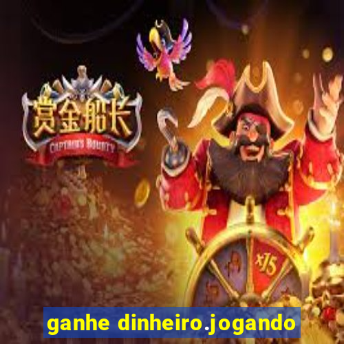 ganhe dinheiro.jogando