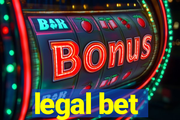 legal bet