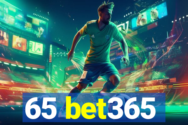 65 bet365