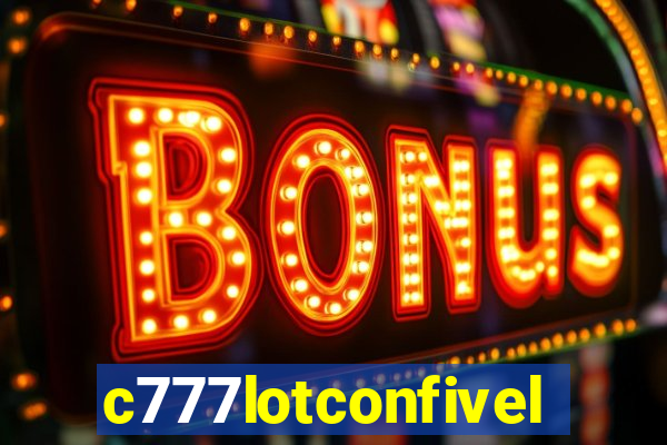 c777lotconfivel