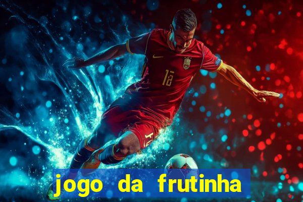 jogo da frutinha paga mesmo