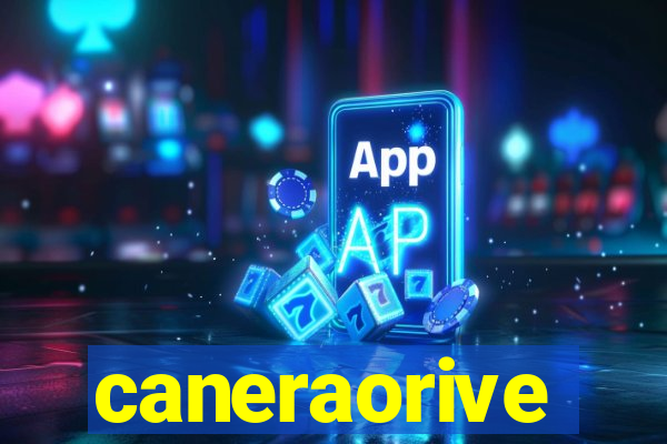 caneraorive