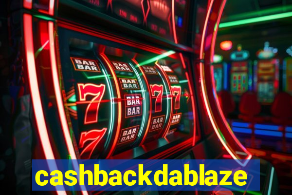 cashbackdablaze