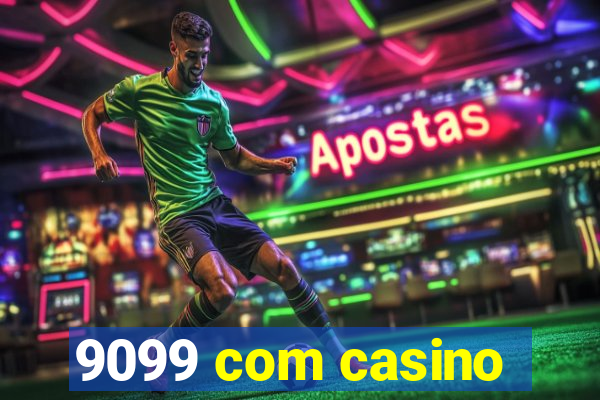 9099 com casino