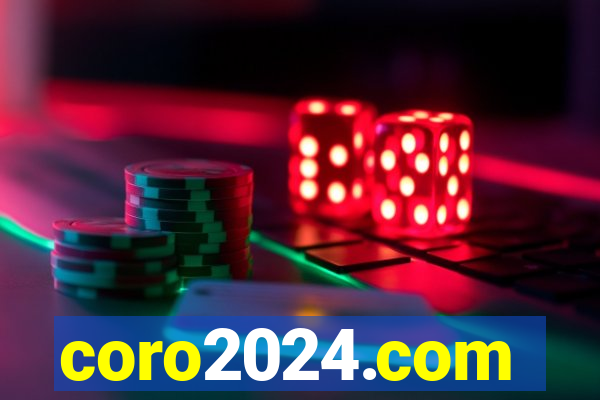 coro2024.com