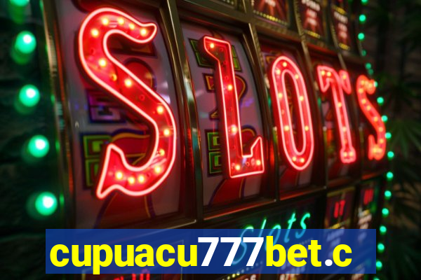 cupuacu777bet.com