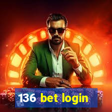 136 bet login