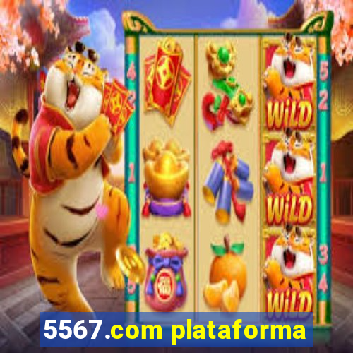 5567.com plataforma