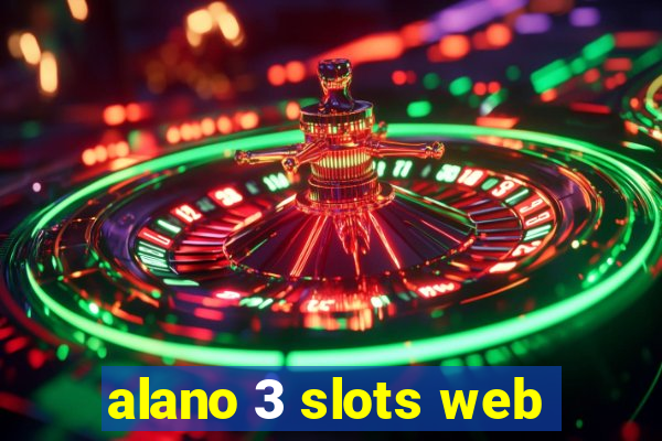 alano 3 slots web