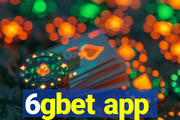 6gbet app