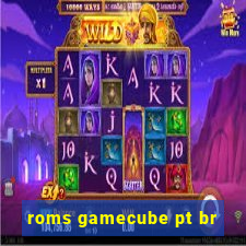 roms gamecube pt br