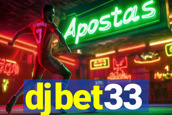 djbet33