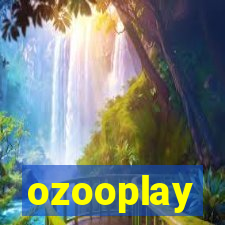 ozooplay