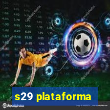 s29 plataforma