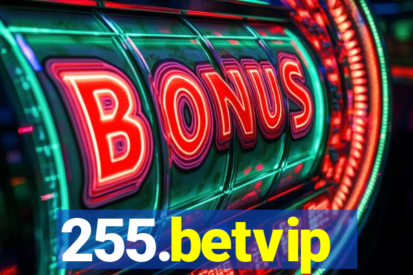 255.betvip