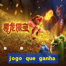 jogo que ganha dinheiro na internet