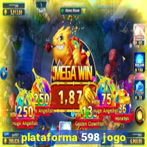 plataforma 598 jogo