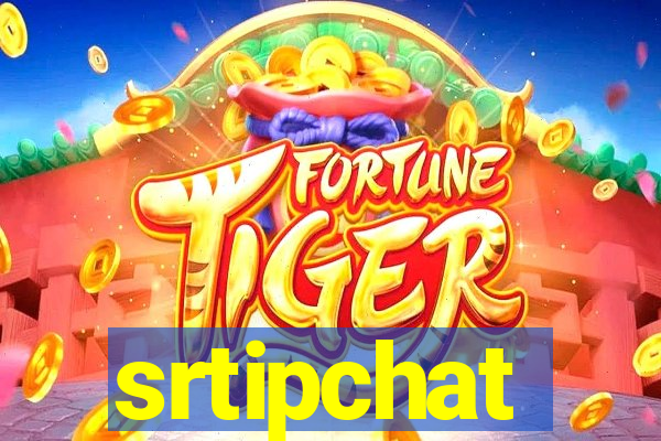 srtipchat