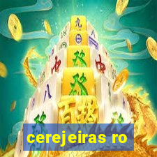 cerejeiras ro