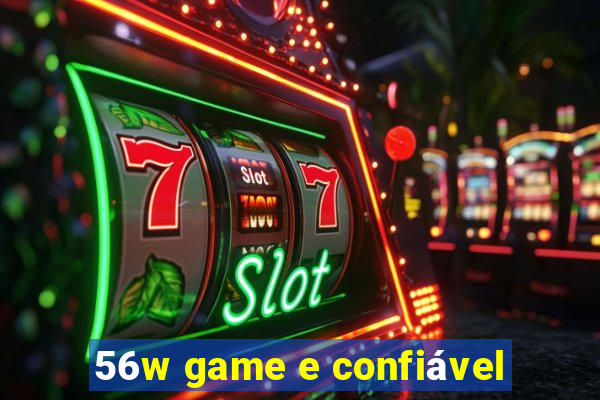 56w game e confiável