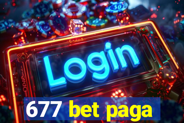 677 bet paga