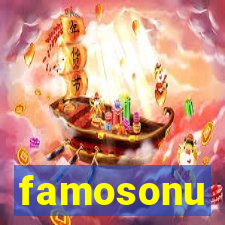 famosonu