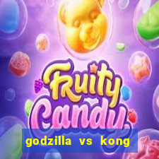 godzilla vs kong filme completo dublado topflix