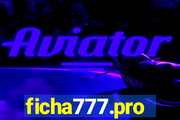 ficha777.pro