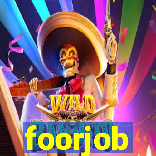 foorjob