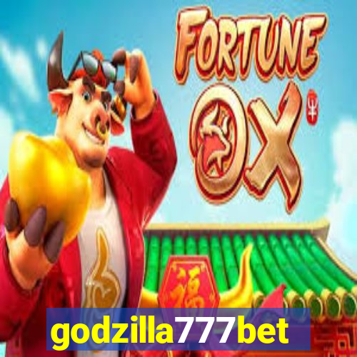 godzilla777bet