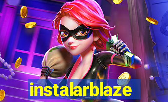 instalarblaze