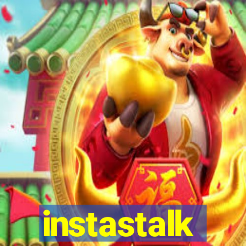 instastalk