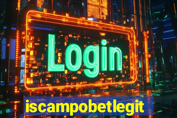 iscampobetlegit