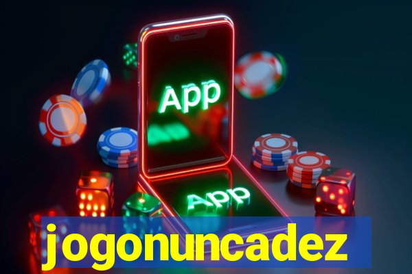 jogonuncadez