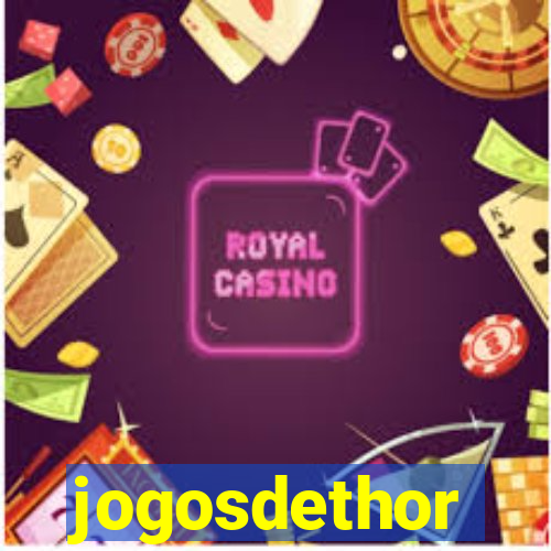 jogosdethor