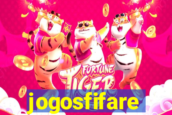 jogosfifare