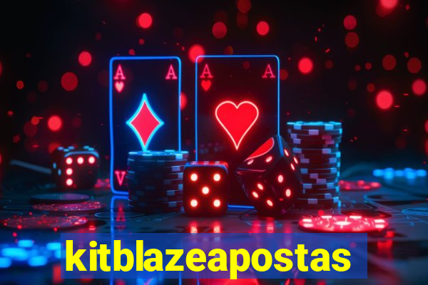 kitblazeapostas