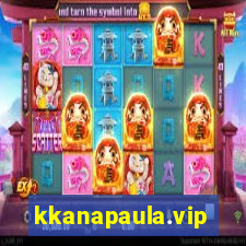 kkanapaula.vip