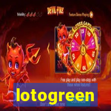 lotogreen