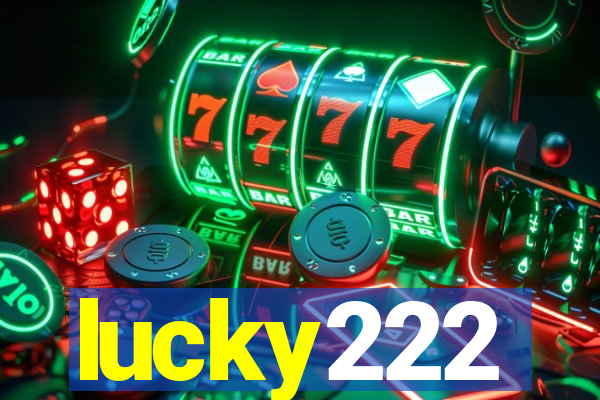 lucky222