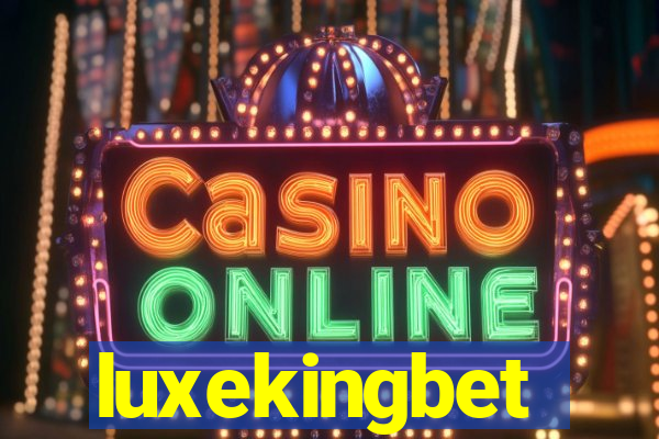 luxekingbet