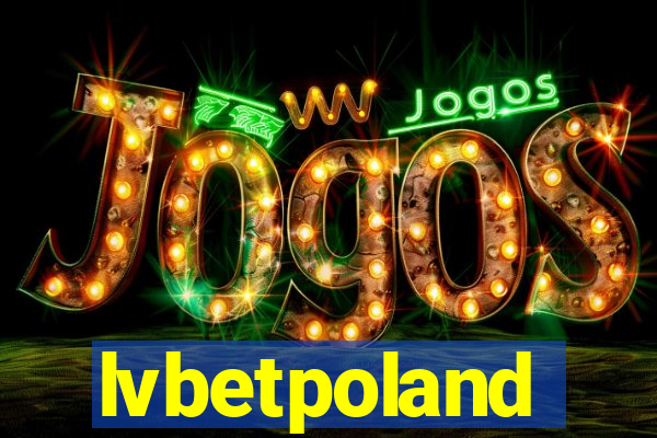 lvbetpoland