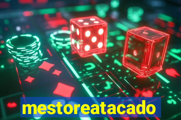 mestoreatacado