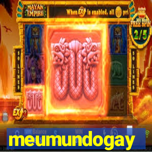 meumundogay