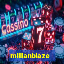 millianblaze