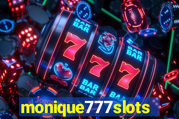 monique777slots